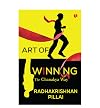 ART OF WINNING: THE CHANAKYA WAY