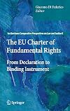 The EU Charter of Fundamental Rights from declaration to binding instrument