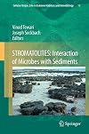 STROMATOLITES: Interaction of Microbes with Sediments