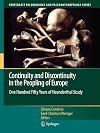 Continuity and Discontinuity in the Peopling of Europe One Hundred Fifty Years of Neanderthal Study
