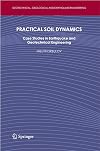 Practical soil dynamics case studies in earthquake and geotechnical engineering