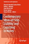 Contemporary ideas on ship stability and capsizing in waves