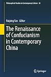 The Renaissance of Confucianism in Contemporary China