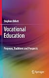 Vocational education purposes, traditions and prospects