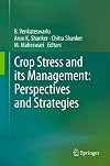 Crop Stress and its Management: Perspectives and Strategies