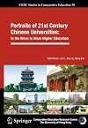 Portraits of 21st Century Chinese Universities: In the Move to Mass Higher Education
