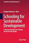 Schooling for sustainable development a focus on Australia, New Zealand, and the oceanic region