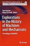 Explorations in the history of machines and mechanisms proceedings of HMM2012