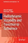 Hydrodynamic instability and transition to turbulence