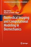 Biomedical imaging and computational modeling in biomechanics