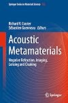 Acoustic metamaterials negative refraction, imaging, lensing and cloaking