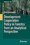 Development Cooperation Policy in Forestry from an Analytical Perspective
