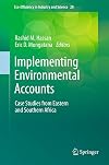 Implementing environmental accounts case studies from eastern and southern Africa