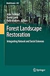 Forest Landscape Restoration Integrating Natural and Social Sciences
