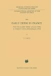 Early Deism in France : From the so-called 'déistes' of Lyon (1564) to Voltaire's 'Lettres philosophiques' (1734)