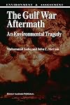 Gulf War Aftermath : An Environmental Tragedy