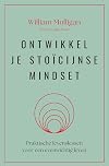 Ontwikkel je stoïcijnse mindset praktische levenslessen voor een evenwichtig leven