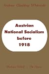 Austrian National Socialism before 1918