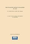 The peasants' revolt of Banten in 1888 Its conditions, course and sequel. A case study of social movements in Indonesia