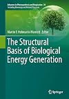 The Structural Basis of Biological Energy Generation