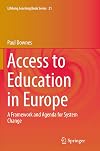 Access to education in Europe : a framework and agenda for system change