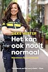 Het kan ook nooit normaal: Belevenissen van een hoofdagent