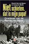 Niet schieten, dat is mijn papa! overlever van de Bende van Nijvel