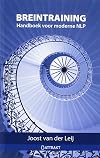 Brein Training: handboek voor moderne NLP (Dutch Edition)