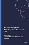 The Havoc of Capitalism (Bold Visions in Educational Research)