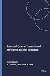 Pains and Gains of International Mobility in Teacher Education