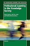 Professional Learning in the Knowledge Society (Knowledge Economy and Education)