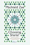 Choosing Sharia? : multiculturalism, Islamic fundamentalism and Sharia councils