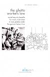 The ghetto workers law : social benefit pensions due to work undertaken in Nazi ghettos under the German social law