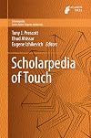 Scholarpedia of Touch
