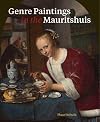 Genre Paintings in the Mauritshuis