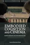 Embodied cognition and cinema
