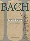 J.S. Bach de h-Moll-Messe