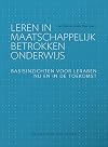 Leren in maatschappelijk betrokken onderwijs basisinzichten voor leraren nu en in de toekomst