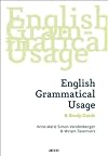 English grammatical usage: a study guide (Dutch Edition)
