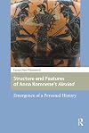 Structure and Features of Anna Komnene's Alexiad: Emergence of a Personal History