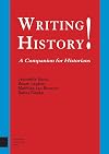 Writing History!: A Companion for Historians