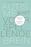 Autisme en het voorspellende brein: absoluut denken in een relatieve wereld