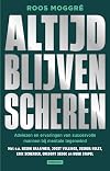 Altijd blijven scheren openhartige gesprekken met succesvolle mannen over mentale tegenwind