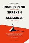 Inspirerend spreken als leider 5 strategieën om te communiceren met impact