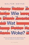 Wie wat woke? een cultuurkritische benadering van wat we (on)rechtvaardig vinden