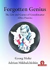 Forgotten Genius - The Life and Games of Grandmaster Albin Planinc