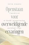 Openstaan voor overweldigende ervaringen
