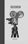 Dislexicon: Slapstick Humor, Funny Cinematography, and Very Special Effects