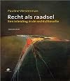 Recht als raadsel een inleiding in de rechtsfilosofie