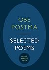 Obe Postma - Selected Poems